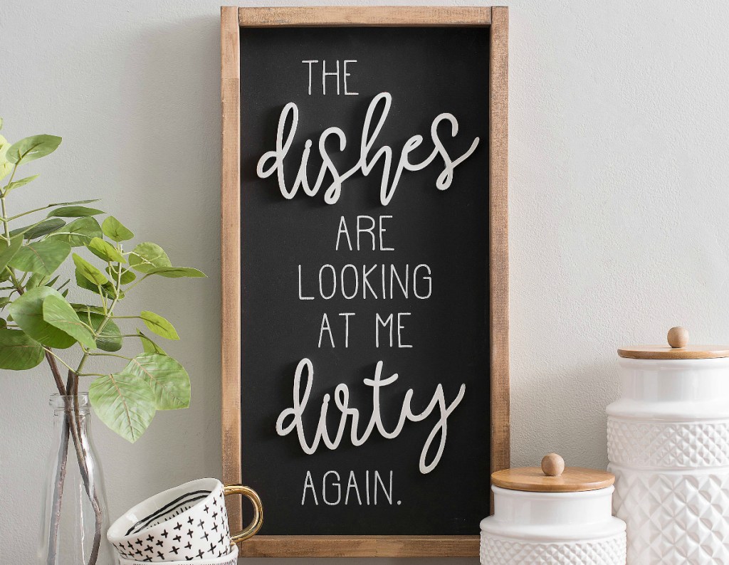 The Dishes Are Looking At Me Dirty Again Wall Plaque